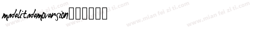 madelitademoversion字体转换
