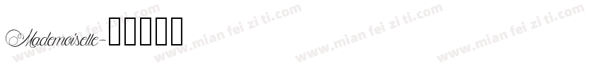 Mademoiselle字体转换