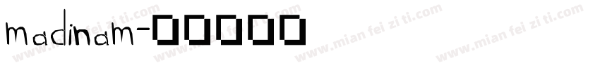 madinam字体转换