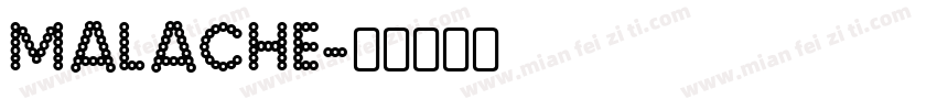 MALACHE字体转换
