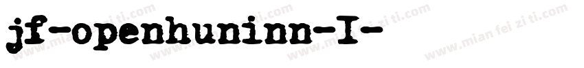 jf-openhuninn-1字体转换