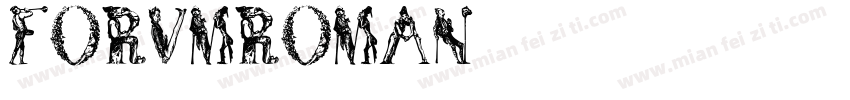 FORVMROMAN字体转换