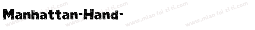 Manhattan-Hand字体转换