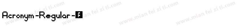 Acronym-Regular字体转换
