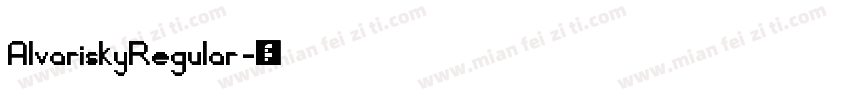 AlvariskyRegular字体转换