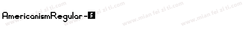 AmericanismRegular字体转换