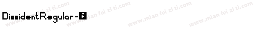 DissidentRegular字体转换