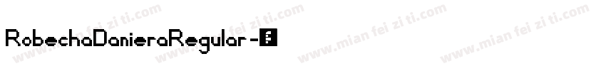 RobechaDanieraRegular字体转换