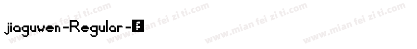 jiaguwen-Regular字体转换