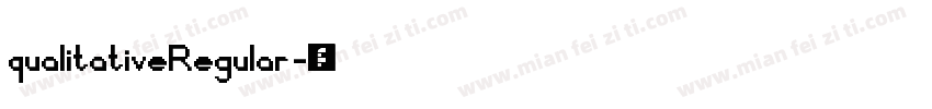 qualitativeRegular字体转换