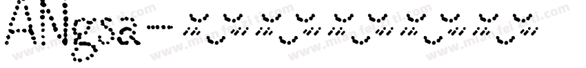 ANgsa字体转换