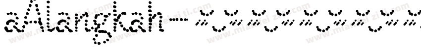 aAlangkah字体转换