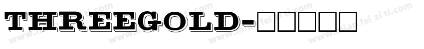 ThreeGold字体转换