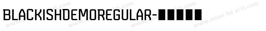 BlackishDemoRegular字体转换