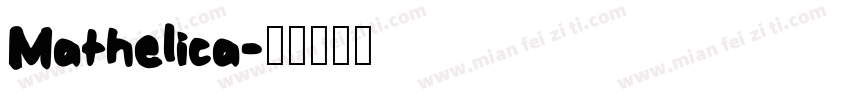 Mathelica字体转换