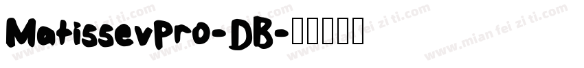 MatissevPro-DB字体转换