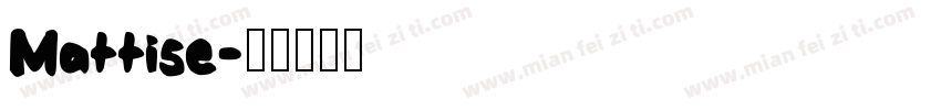 Mattise字体转换