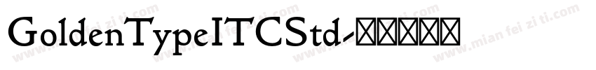 GoldenTypeITCStd字体转换