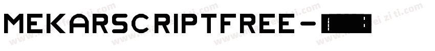 mekarscriptfree字体转换