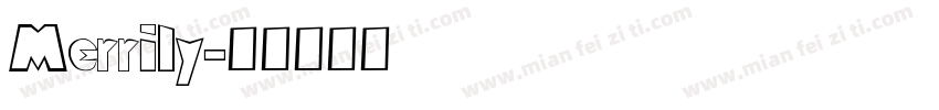 Merrily字体转换