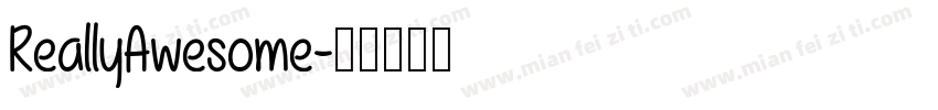 ReallyAwesome字体转换