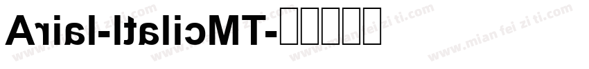 Arial-ltalicMT字体转换