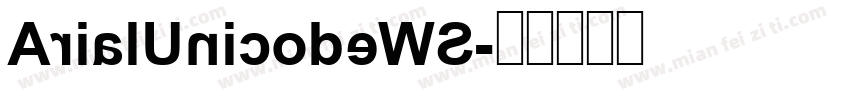 ArialUnicodeWS字体转换