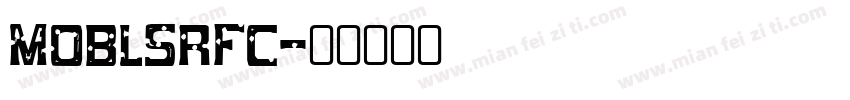 MOBLSRFC字体转换