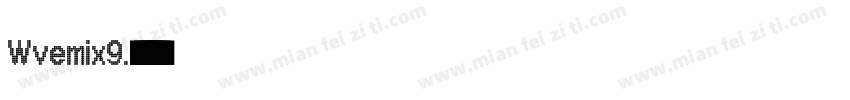 Wvemix9.字体转换
