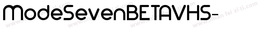 ModeSevenBETAVHS字体转换