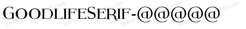 GoodlifeSerif字体转换