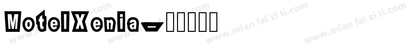 MotelXenia字体转换
