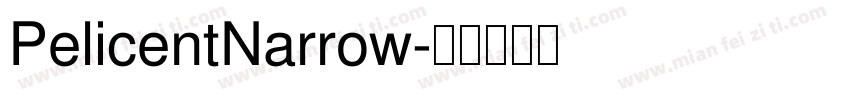 PelicentNarrow字体转换