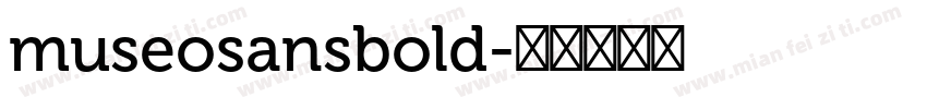 museosansbold字体转换