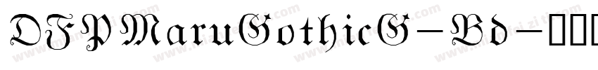 DFPMaruGothicG-Bd字体转换