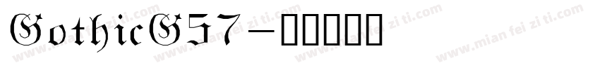 GothicG57字体转换