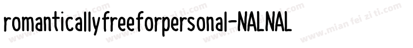 romanticallyfreeforpersonal字体转换