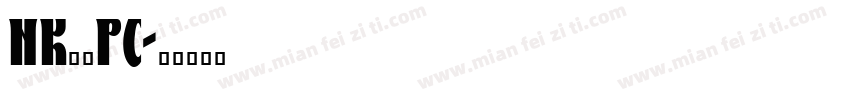 NK39pc字体转换