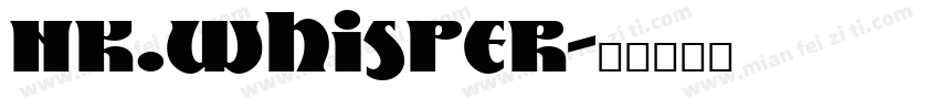 NK.whisper字体转换