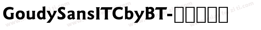 GoudySansITCbyBT字体转换
