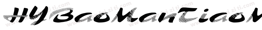 HYBaoManTiaoManTi字体转换