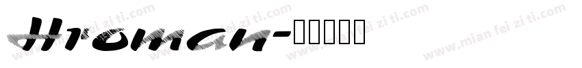 Hroman字体转换