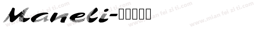 Maneli字体转换
