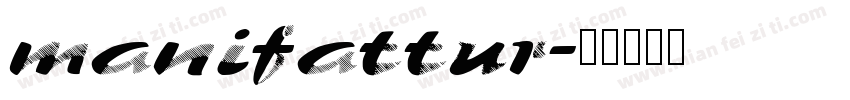 manifattur字体转换