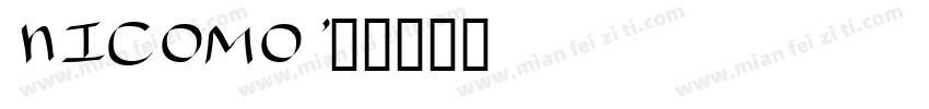 Nicomo字体转换