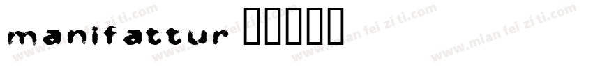 manifattur字体转换