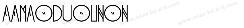 AaMaoduoliNon字体转换