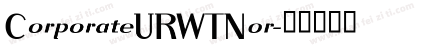 CorporateURWTNor字体转换