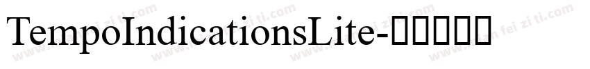 TempoIndicationsLite字体转换