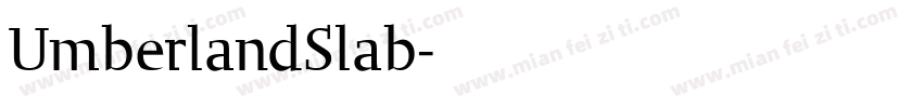 UmberlandSlab字体转换